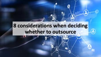 8 considerations when deciding whether to outsource